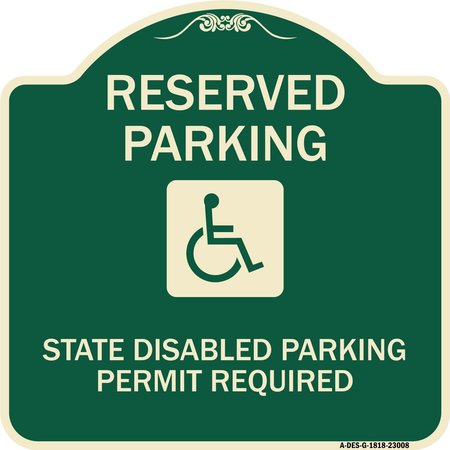 SIGNMISSION Reserved Parking State Disabled Parking Permit Required Heavy-Gauge Alum, 18" x 18", G-1818-23008 A-DES-G-1818-23008